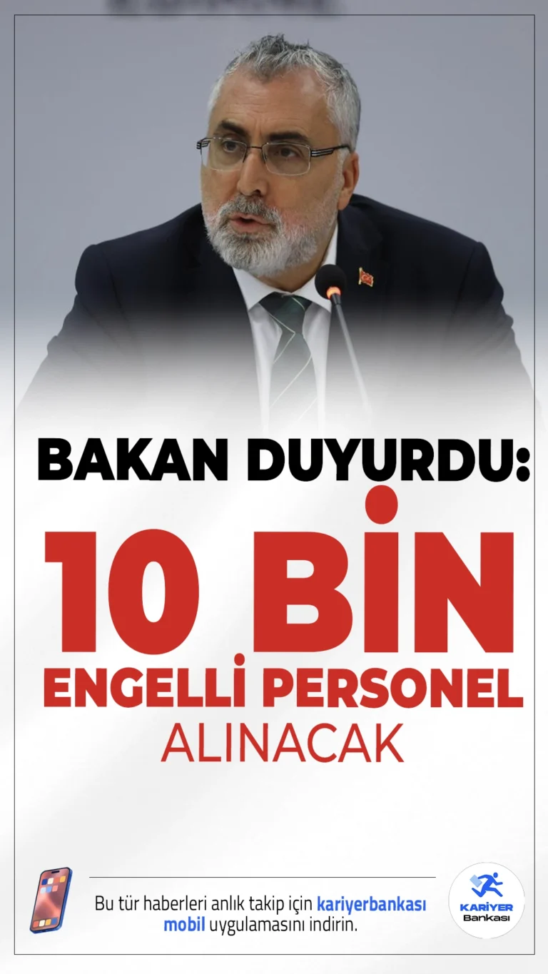 Bakan Duyurdu: 10 Bin Engelli Kişiye Kamuda İş Fırsatı!Çalışma ve Sosyal Güvenlik Bakanı Vedat Işıkhan, engelli bireyler için umut verici bir istihdam haberini duyurdu.