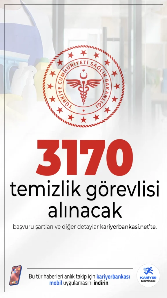 Sağlık Bakanlığı 3170 Temizlik Görevlisi Alımı Yapacak.T.C. Sağlık Bakanlığı, merkez ve taşra teşkilatlarında görevlendirilmek üzere 3 bin 170 temizlik görevlisi alımı yapacağını duyurdu.