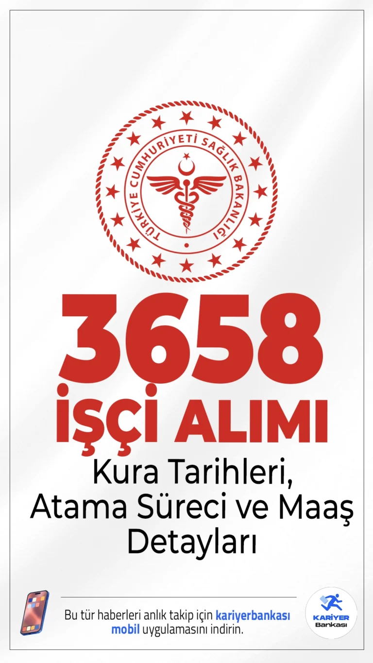 Sağlık Bakanlığı 3658 İşçi Alımı Kura Tarihleri , Atama Süreci ve Maaş Detayları.Sağlık Bakanlığı'nın 3.658 sürekli işçi alımına ilişkin kura çekimi 27 Mayıs 2025'te gerçekleştirilecek ve aynı gün sonuçlar açıklanacak.