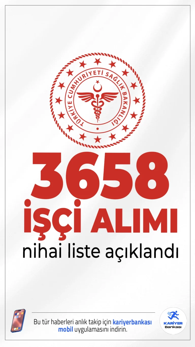 Sağlık Bakanlığı 3658 İşçi Alımı İŞKUR Nihai Aday Listesi Açıklandı.Sağlık Bakanlığı tarafından yapılacak 3658 sürekli işçi alımı için İŞKUR üzerinden yayımlanan nihai aday listesi belli oldu. Bu liste kuraya katılacak adayları kapsıyor.