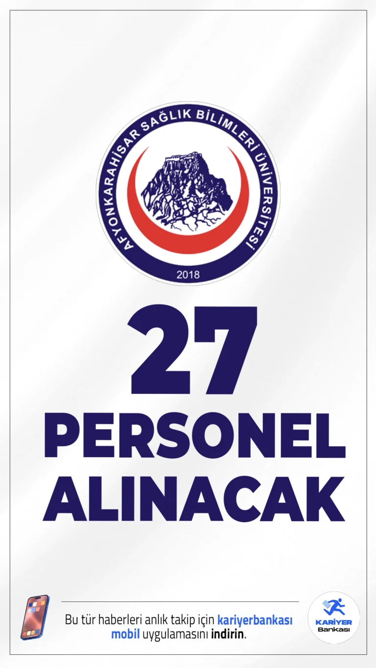 Afyonkarahisar Sağlık Bilimleri Üniversitesi (AFSÜ) 27 Personel Alımı Duyurusu Yayımlandı.Afyonkarahisar Sağlık Bilimleri Üniversitesi, 657 sayılı Devlet Memurları Kanunu’nun 4/B maddesi uyarınca sözleşmeli personel alımı yapacağını duyurdu. Alım, üniversiteye bağlı birimler ile Sağlık Uygulama ve Araştırma Merkezi ve Ağız ve Diş Sağlığı Uygulama ve Araştırma Merkezinde görev yapmak üzere gerçekleştirilecek.