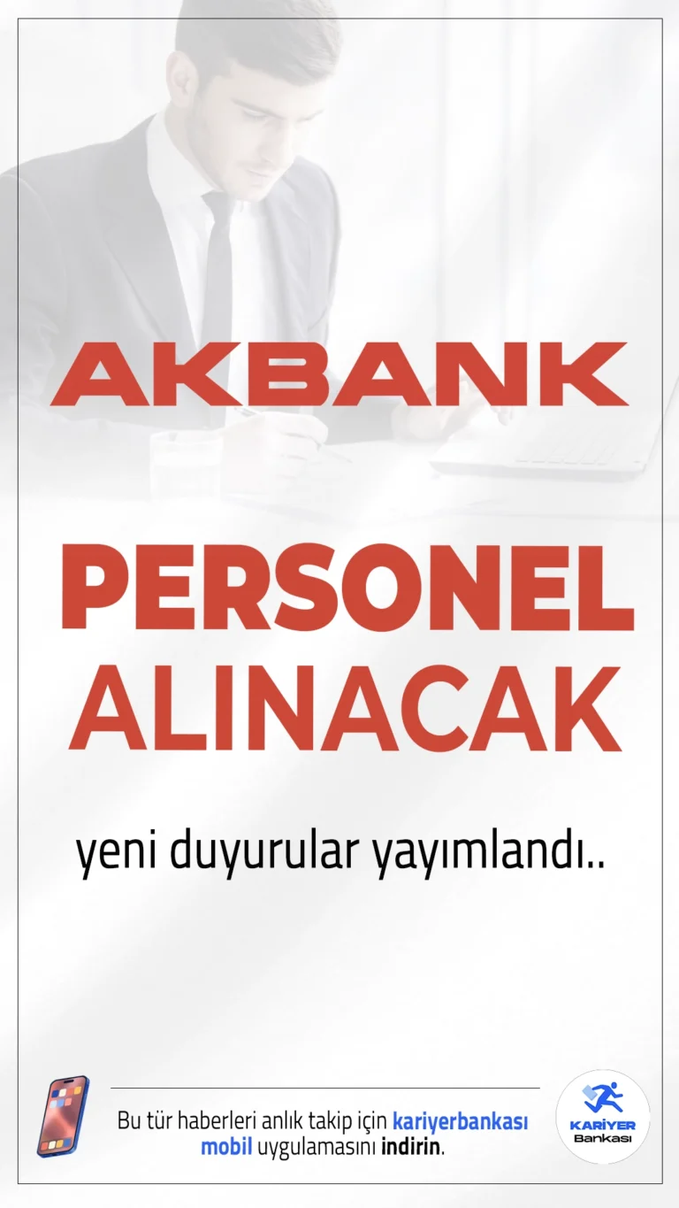 Akbank’tan Mayıs Ayı Personel Alımı Duyuruları Yayımlandı.Türkiye’nin önde gelen özel bankalarından Akbank, 2025 yılı Mayıs ayı itibarıyla birçok farklı pozisyonda personel alımı yapacağını duyurdu. Yayınlanan ilana göre, hem bankadan hem de uzaktan çalışma modeliyle istihdam edilmek üzere adaylar aranıyor. İşte alım yapılan kadrolar, başvuru şartları ve detaylar...