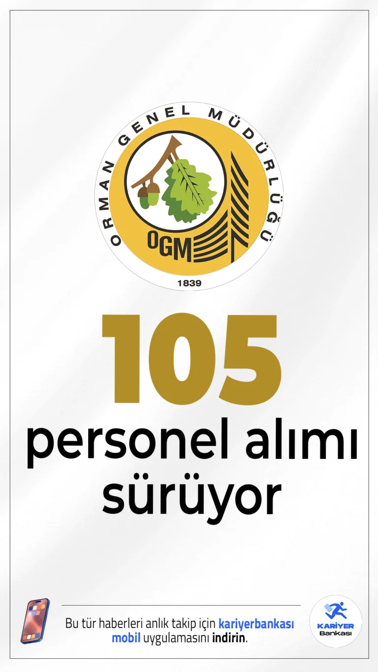 Orman Genel Müdürlüğü (OGM) 105 Personel Alımı Başvuruları Sürüyor.İlgili alım duyurusuna göre, Tarım ve Orman Bakanlığı Orman Genel Müdürlüğü (OGM), 2025 yılı kapsamında sözleşmeli personel alımı için başvurular devam ediyor. Bu kapsamda, İHA Pilotu ve  İHA Teknik Personeli olmak üzere sözleşmeli personel istihdam edilecek. Başvurula 19 Mayıs 2025 tarihine kadar sürecek.Tüm başvuru işlemleri e-Devlet üzerinden, Kariyer Kapısı platformu aracılığıyla gerçekleştiriliyor.
