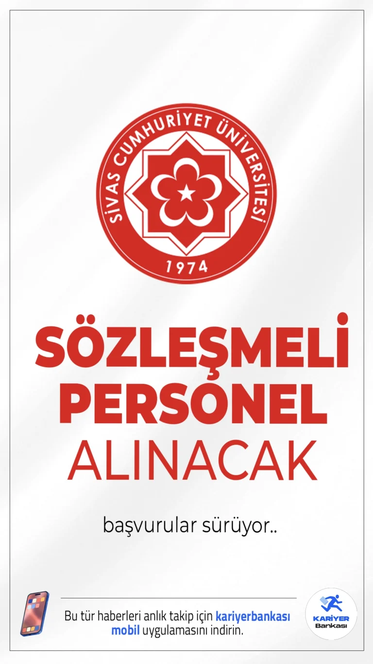 Sivas Cumhuriyet Üniversitesi(SCÜ) 96 Personel Alımı Başvuruları Sürüyor.Sivas Cumhuriyet Üniversitesi sözleşmeli personel için başvuru işlemleri devam ediyor.İlgili alım duyurusuna göre alımlar, 2024 KPSS (B) grubu puan sıralamasına göre yapılacak ve başvurular yalnızca e-Devlet üzerinden kabul edilecek. İşte şartlar ve kontenjanlar...