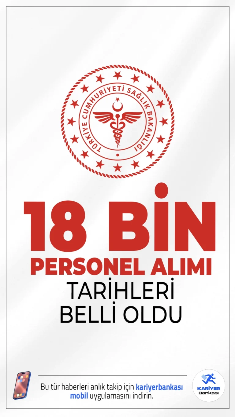 Sağlık Bakanlığı 18 Bin Personel Alımı Başvuru Tarihleri Belli Oldu.Sağlık Bakanı Prof. Dr. Kemal Memişoğlu, yaptığı açıklamayla 2025 yılı içinde hastanelere yapılacak 18 bin yeni personel alımı hakkında detayları kamuoyuyla paylaştı. Basın mensuplarının sorularını yanıtlayan Bakan Memişoğlu, personel alımıyla ilgili merak edilen başvuru tarihi, branş dağılımı ve yeni atama durumu konularına açıklık getirdi.