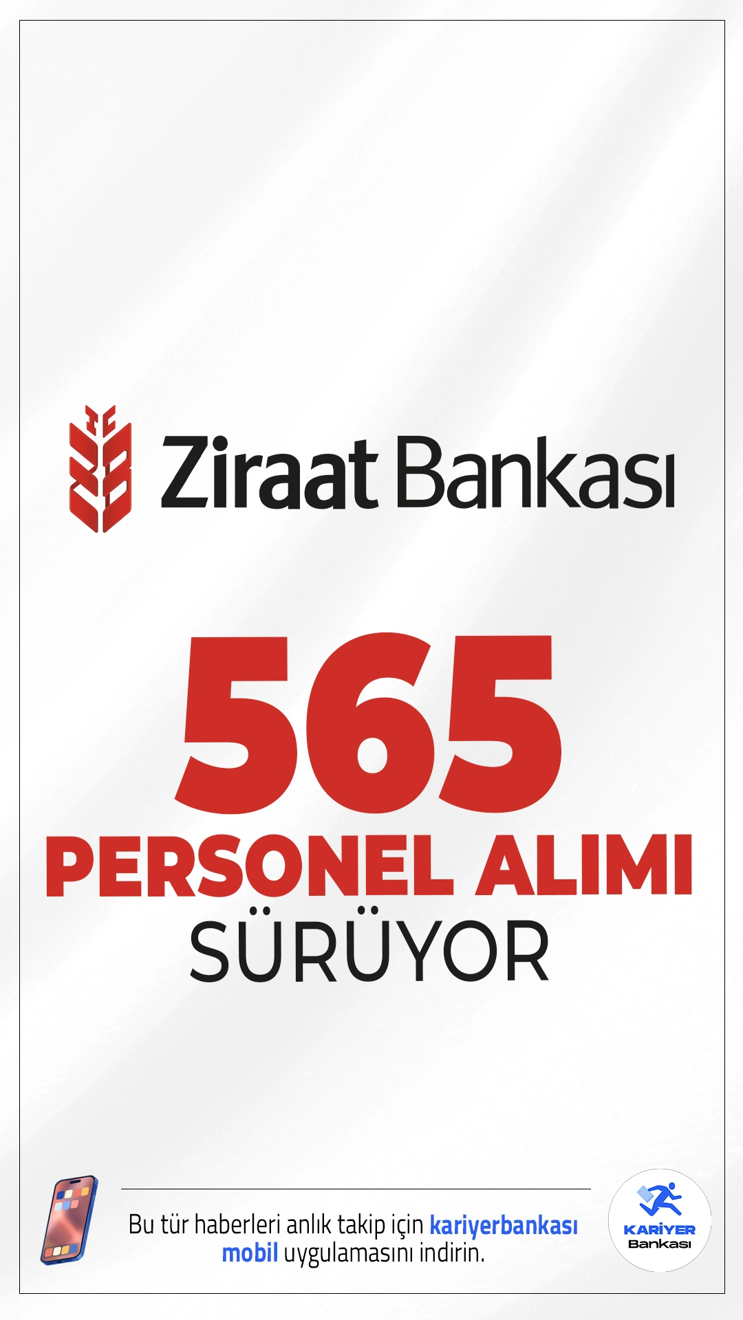 Ziraat Bankası 565 Personel Alımı Başvuruları Sürüyor.Ziraat ve Ziraat Katılım Bankası personel alımı için başvuru işlemleri devam ediyor.