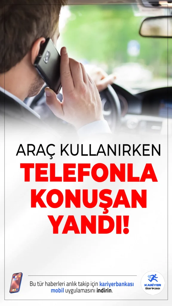 Araba Kullanırken Telefonla Konuşanlara Rekor Ceza Geliyor!Trafik kurallarını hiçe sayan sürücüler için cezalar ağırlaşıyor. Yeni düzenlemeyle birlikte özellikle direksiyon başında telefonla konuşmanın cezası 20 bin TL’ye kadar çıkıyor.