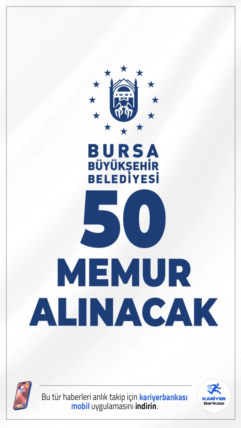 Bursa Büyükşehir Belediyesi 50 Memur Alımı Yapacak.Bursa Büyükşehir Belediyesi, 657 sayılı Devlet Memurları Kanunu kapsamında memur alımı yapacak. Adayların başvuru yapabileceği kadrolar ve şartlar detaylandırılmış olup, hem ön lisans hem de lisans mezunları ilana başvurabilecek.İşte şartlar ve diğer detaylar....