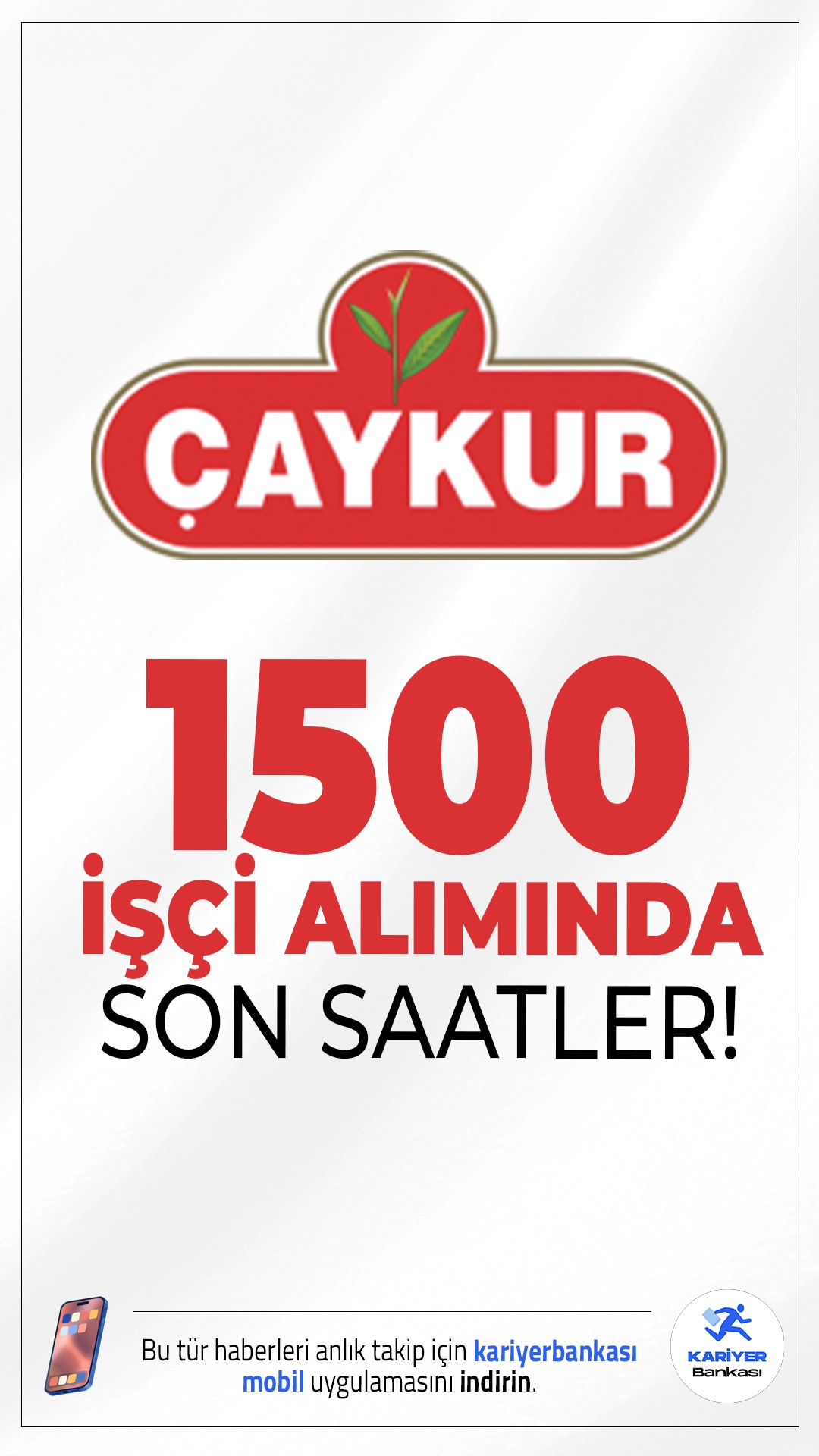 Çaykur 1500 İşçi Alımı Başvurularında Son Saatler.Çay İşletmeleri Genel Müdürlüğü (ÇAYKUR) 1500 geçici işçi alımı başvurularında son saatlere girildi. İŞKUR üzerinden yayımlanan açıklamada, alımların Rize başta olmak üzere Artvin, Trabzon ve Giresun illerindeki çay fabrikaları için yapılacağı belirtildi. Başvurular bugün sona eriyor.Başvuru yapacak adayların belirtilen genel ve özel şartları dikkatle incelemesi gerekmektedir.