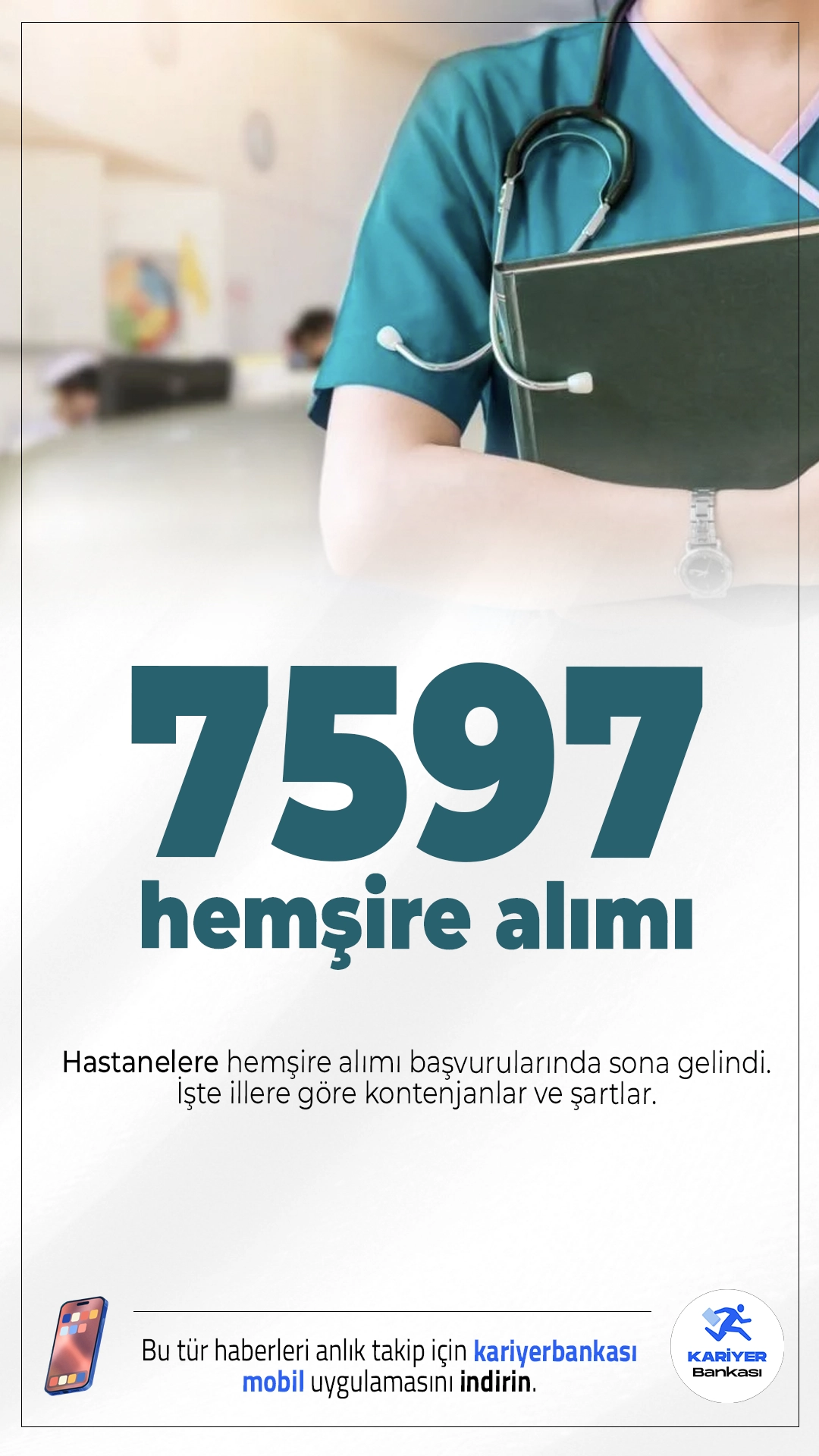 Sağlık Bakanlığı 7597 Hemşire Alımında Sona Gelindi.Sağlık Bakanlığı KPSS 2025/4 ile hemşire alımı başvuruları bugün saat 23.59 itibarıyla sona erecek.