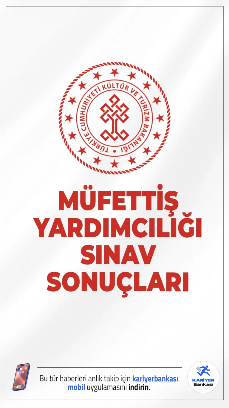 Kültür Bakanlığı Müfettiş Yardımcılığı Giriş Sınavı Yazılı Bölümü Sınav Sonuçları Açıklandı.Kültür ve Turizm Bakanlığı sayfasından yayımlanan duyuruda, 07-08 Nisan 2025 tarihlerinde gerçekleştirilen Kültür ve Turizm Bakanlığı Müfettiş Yardımcılığı giriş sınavının yazılı bölümünde başarılı olan adaylara ilişkin listenin açıklandığı aktarıldı.