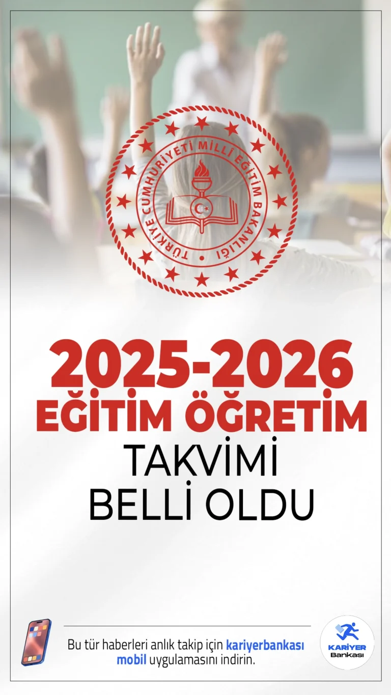 MEB 2025-2026 Takvimini Açıkladı.Yeni eğitim öğretim yılı 8 Eylül 2025'te başlıyor; tatil tarihleri ve detaylar açıklandı.