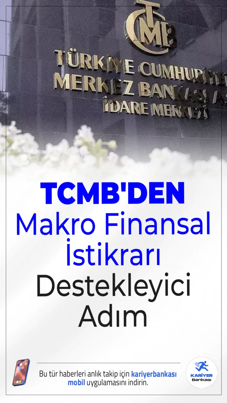 TCMB'den Makro Finansal İstikrarı Destekleyici Adım.Türk lirası cinsinden yurt dışı borçlanmalara uygulanan zorunlu karşılık oranları vadeye göre yeniden belirlendi.