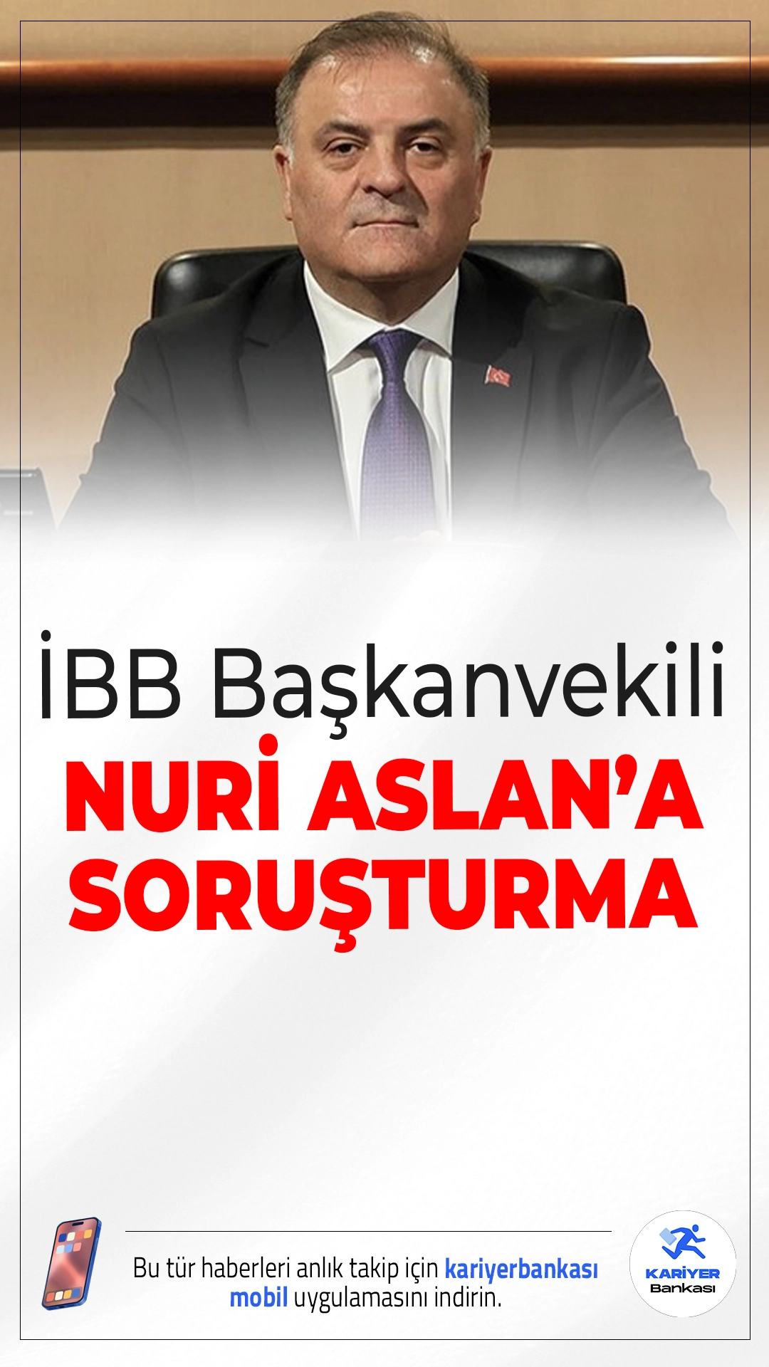 İBB Başkanvekili Nuri Aslan’a Soruşturma.İstanbul Büyükşehir Belediye Başkanvekili Nuri Aslan hakkında, adliyede güvenlik görevlileriyle yaşanan tartışma sonrasında "Görevi yaptırmamak için direnme" suçlamasıyla soruşturma başlatıldı.