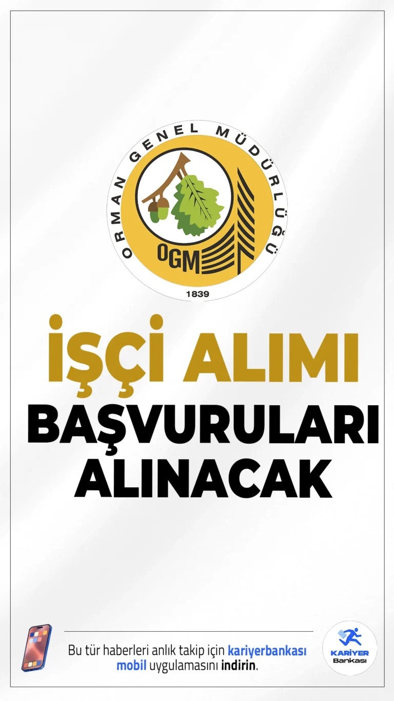 OGM 69 İşçi Alımı Başvuruları Alınacak.Orman Genel Müdürlüğü (OGM), 2025 yılı kapsamında taşra teşkilatlarında görevlendirilmek üzere geçici ve daimi olmak üzere işçi alımı için başvuru işlemleri başladı.Başvurular Türkiye İş Kurumu (İŞKUR) üzerinden 20 Mayıs 2025 tarihine kadar alınacak. Başvuru yapacak adayların belirtilen şartları dikkatle incelemesi gerekmektedir.