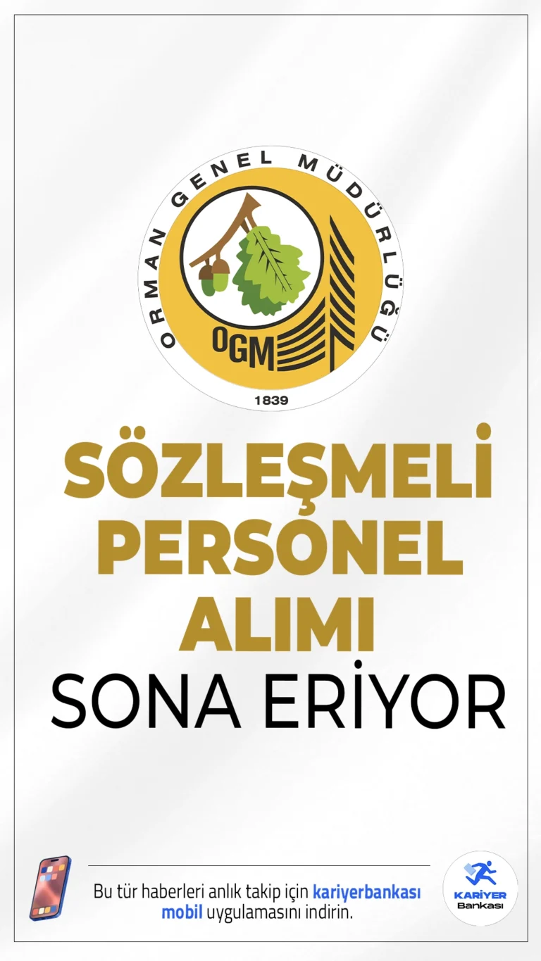 OGM 105 Personel Alımı Başvuruları Sona Eriyor.Tarım ve Orman Bakanlığı Orman Genel Müdürlüğü, 2025 yılı için 105 sözleşmeli personel alımı gerçekleştirecek.