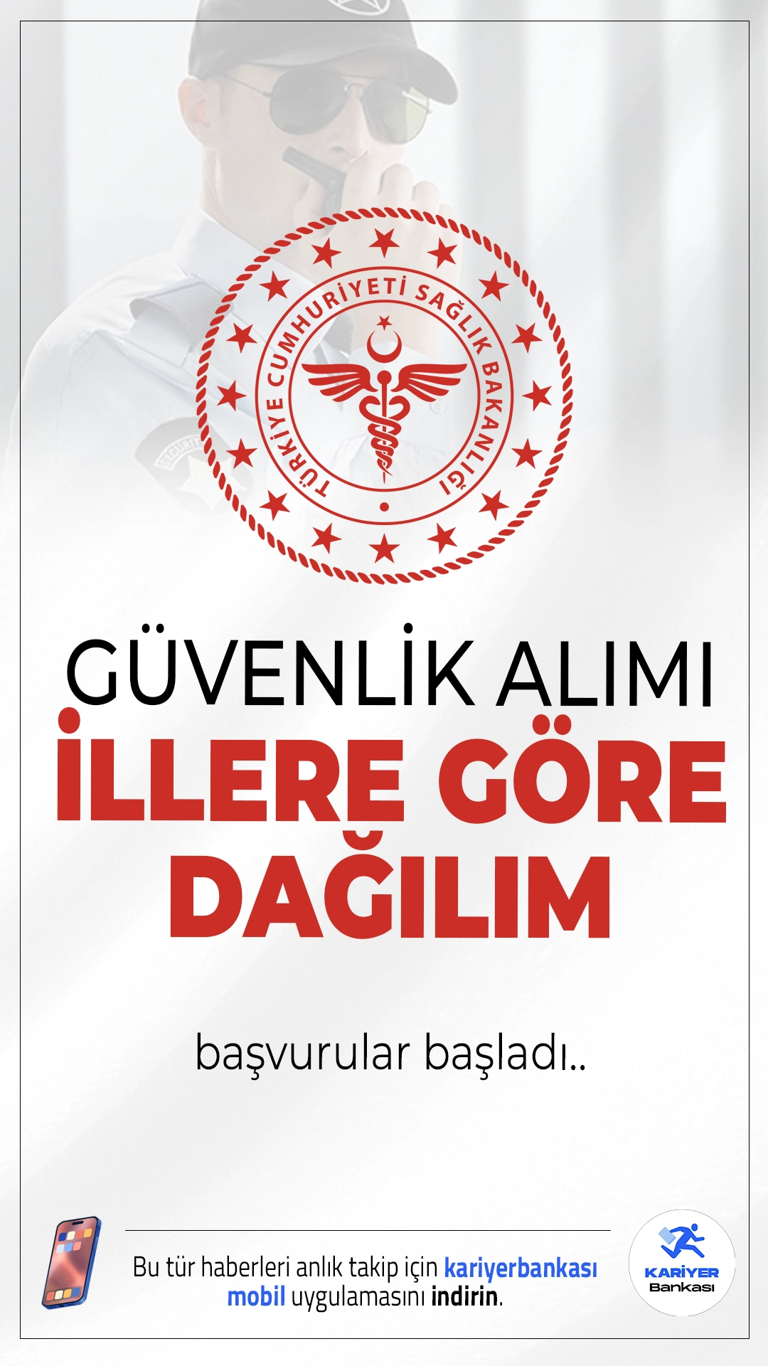 Sağlık Bakanlığı 240 Güvenlik Görevlisi Alımı Yapacak.Sağlık Bakanlığı, Türkiye genelindeki hastanelerde görevlendirmek üzere 240 güvenlik görevlisi alımı yapacak.Başvurular Türkiye İş Kurumu (İŞKUR) üzerinden 5 Mayıs itibarıyla başladı.