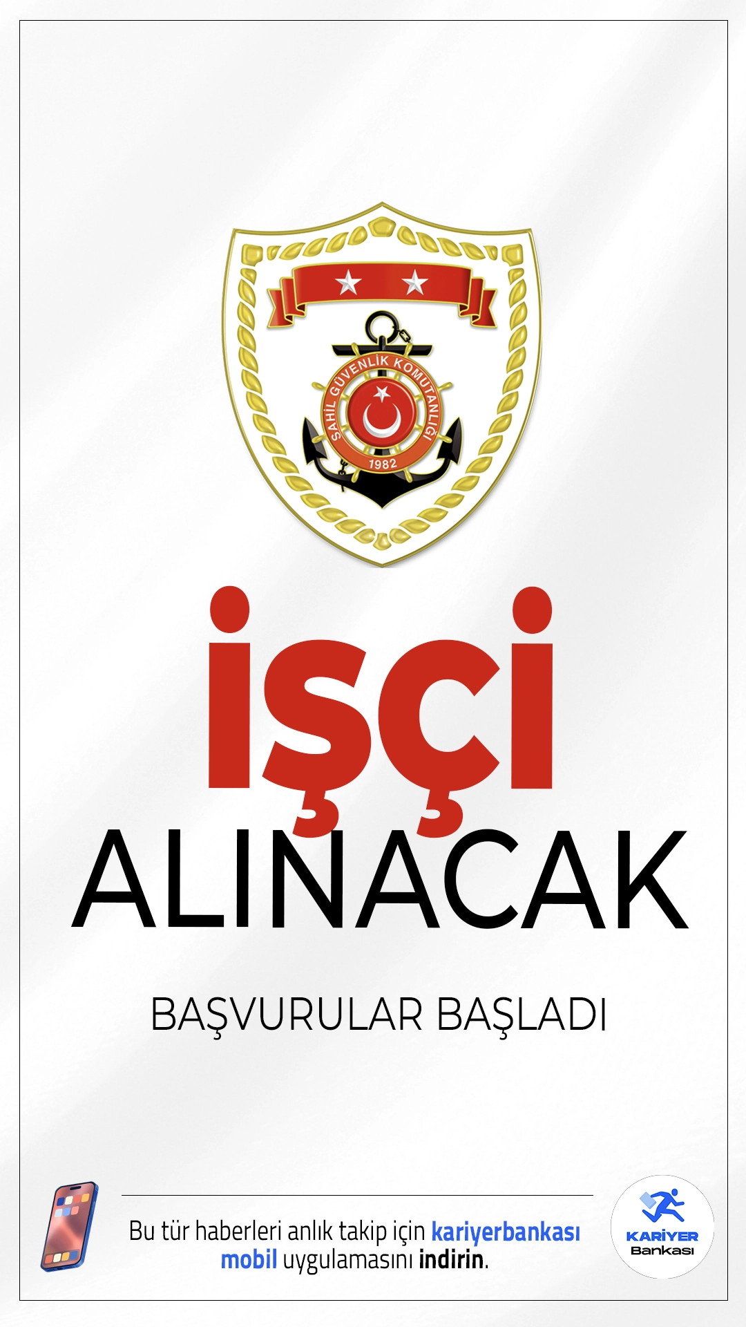 Sahil Güvenlik Komutanlığı 19 İşçi Alımı Başvuruları Alınacak.Sahil Güvenlik Marmara ve Boğazlar Onarım Destek Komutanlığı, 2025 yılı kapsamında Pendik/İstanbul'da görevlendirilmek üzere toplam 19 sürekli işçi alımı gerçekleştirecek.Başvurular bugün itibarıyla alınmaya başlandı. Başvuru yapacak adayların genel ve özel şartları sağlaması gerekmektedir.İşte şartlar ve diğer detaylar...