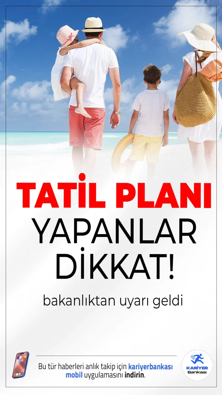 Tatil Planı Yapanlara Kritik Uyarı: Sahte Rezervasyonlara Dikkat!Ticaret Bakanlığı, sahte tatil ilanları ve mağduriyetlere karşı vatandaşları uyardı; güvenilir acente ve tesislerin tercih edilmesi gerektiğini vurguladı.