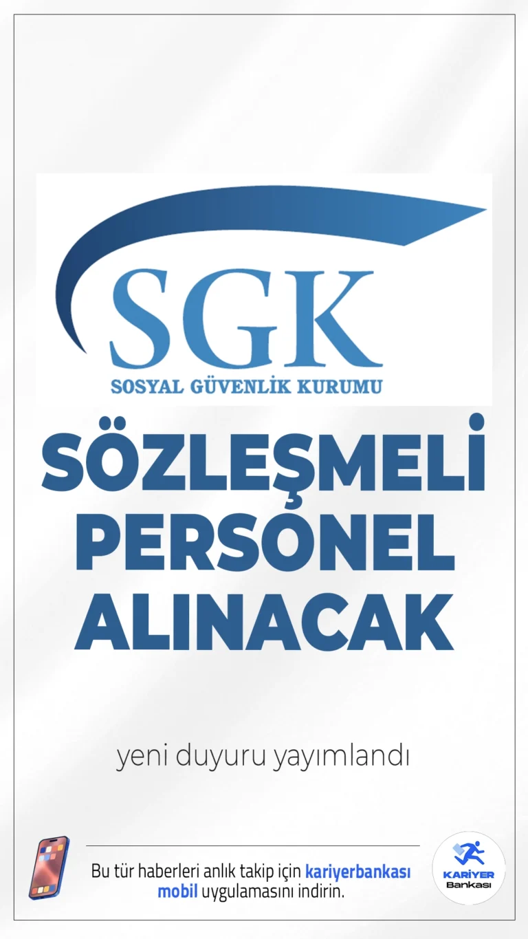 Sosyal Güvenlik Kurumu (SGK) 18 Personel Alımı Yapacak.Sosyal Güvenlik Kurumu (SGK), bilgi teknolojileri birimlerinde görev yapmak üzere sözleşmeli bilişim personeli alımı gerçekleştireceğini duyurdu. Alım, 375 sayılı Kanun Hükmünde Kararname’nin Ek 6’ncı maddesi kapsamında yapılacak.İşte şartlar ve kontenjanlar...