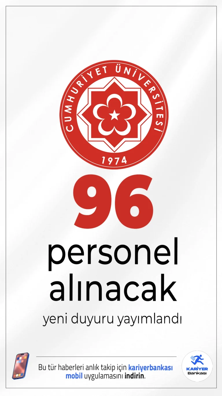 Sivas Cumhuriyet Üniversitesi (SCÜ) 96 Personel Alımı Yapacak.Sivas Cumhuriyet Üniversitesi, 657 Sayılı Devlet Memurları Kanununun 4/B maddesi kapsamında toplam 96 sözleşmeli personel alımı gerçekleştireceğini duyurdu.