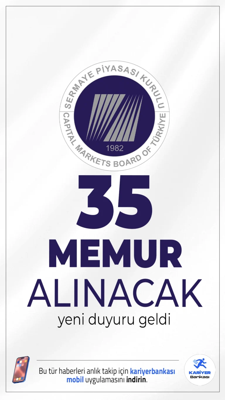 Sermaye Piyasası Kurulu (SPK) 35 Memur Alımı Yapacak.Sermaye Piyasası Kurulu (SPK), 2025 yılı için çeşitli unvanlarda toplam 35 personel alımı gerçekleştireceğini duyurdu. Alımlar, Genel İdare Hizmetleri, Teknik Hizmetler ve Yardımcı Hizmetler sınıfında yapılacak olup, başvuru şartları ve kontenjan detayları resmi ilanla paylaşıldı.