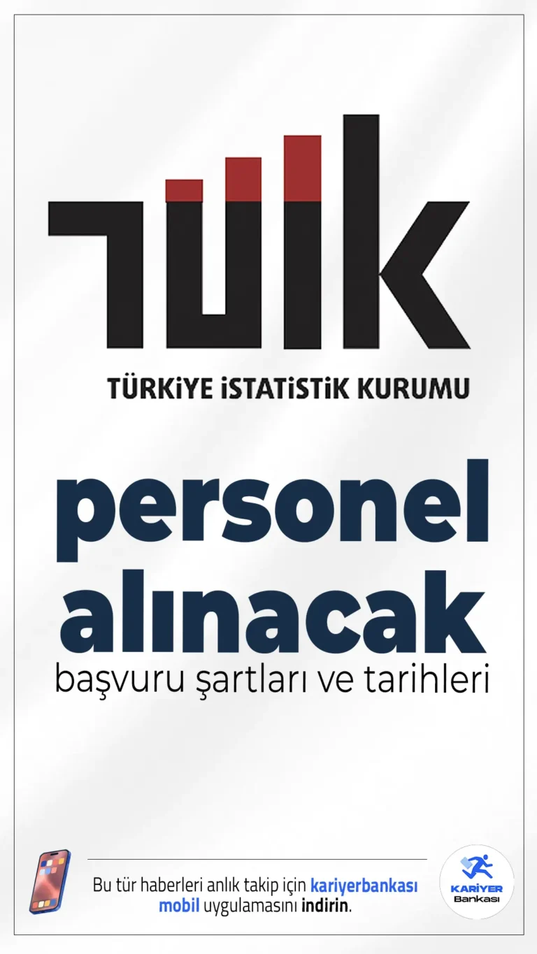 TÜİK 12 Uzman Yardımcısı Alımı Başvuruları Devam Ediyor