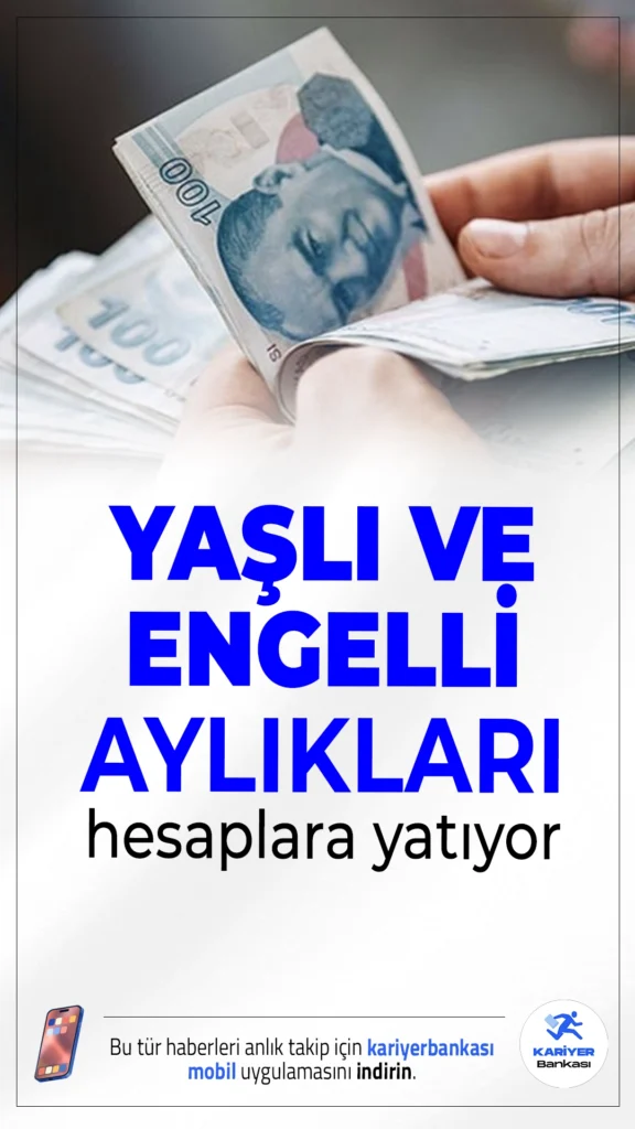 Yaşlı ve Engelli Aylıkları Hesaplara Yatırılmaya Başlandı.Mayıs ayına ilişkin 6,2 milyar TL'lik yaşlı ve engelli aylığı ödemeleri hesaplara yatırılıyor.
