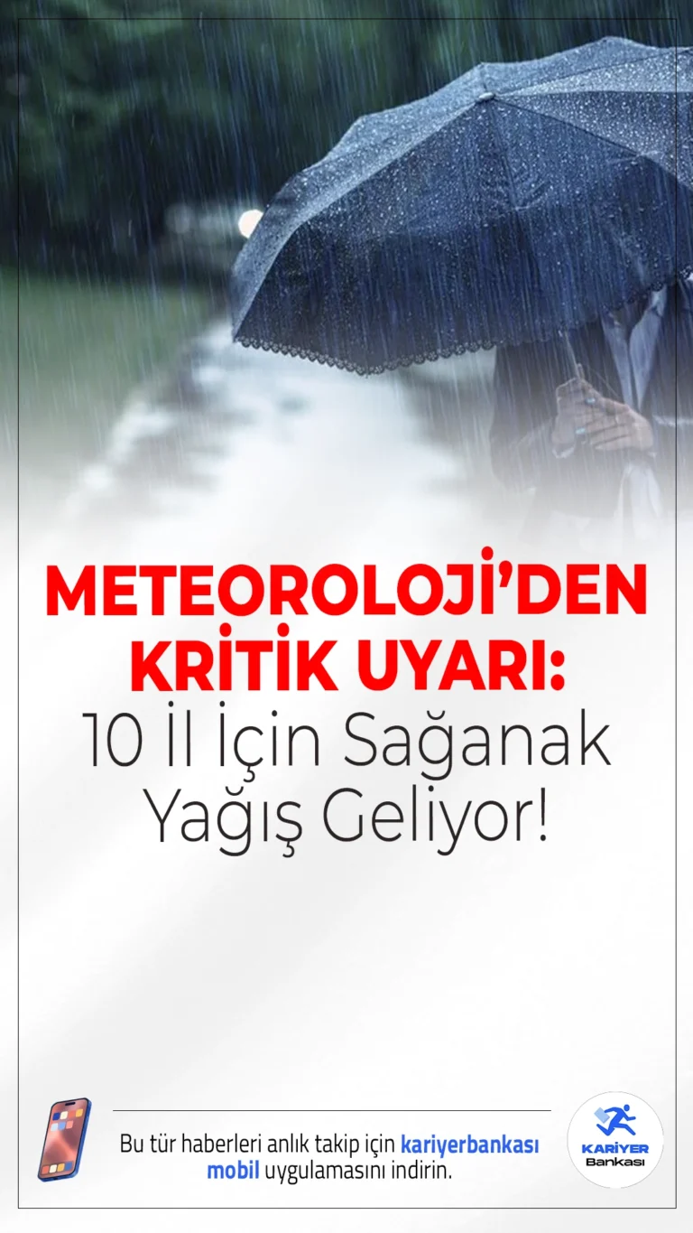Meteoroloji'den Kritik Uyarı: 10 İl İçin Sağanak Yağış Geliyor!Meteoroloji Genel Müdürlüğü, bazı iller için sağanak yağış uyarısı yaparken, sıcaklıkların mevsim normallerinin üzerinde seyretmeye devam edeceğini belirtti.
