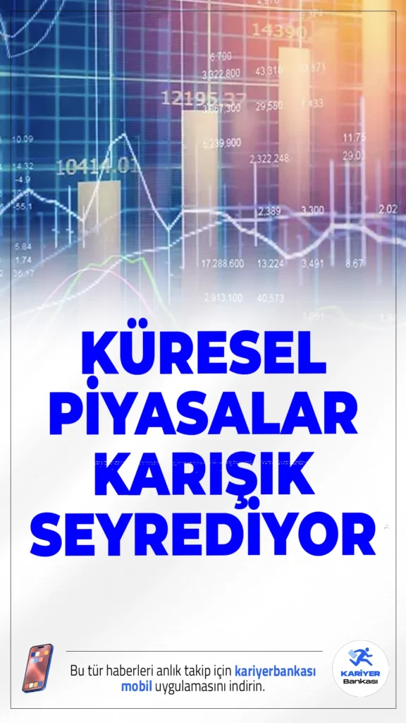 Küresel Piyasalar Karışık Seyrediyor.Orta Doğu’daki jeopolitik gelişmeler ve enerji fiyatlarındaki dalgalanmalar, küresel piyasaları yönsüz bırakıyor. ABD-İngiltere ticaret anlaşması ve merkez bankalarının faiz kararları da yakından takip ediliyor.