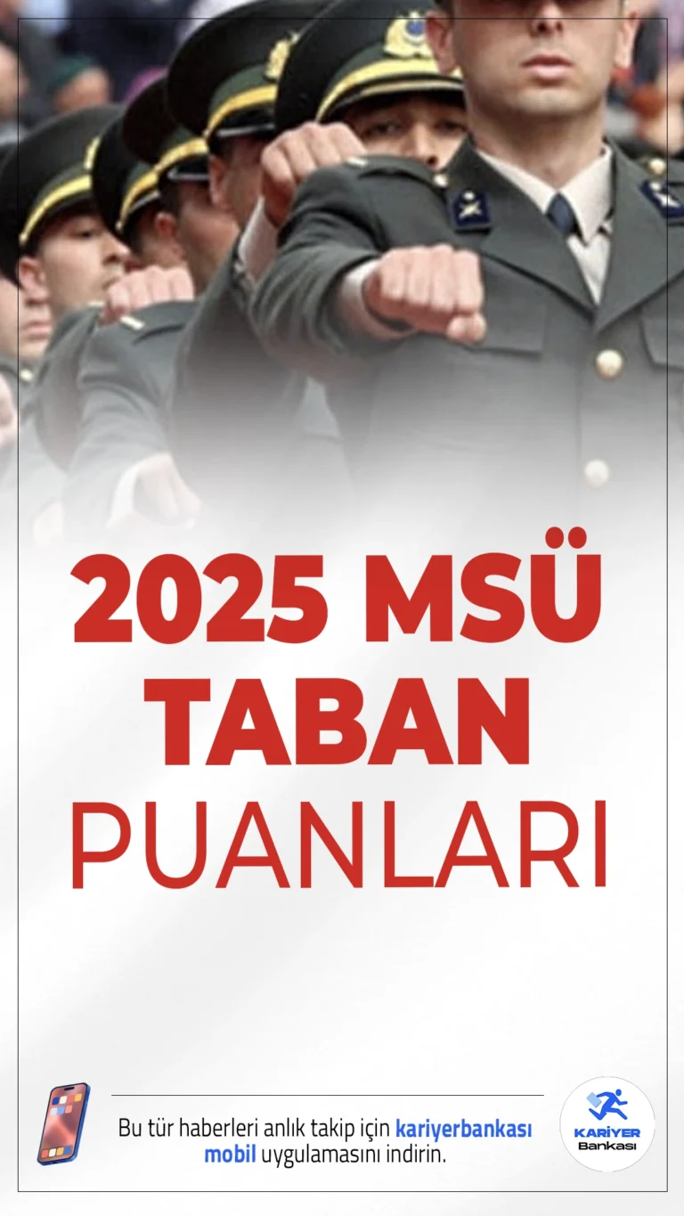 MSÜ 2025 Yılı Askeri Öğrenci Alımı Taban Puanları Belli Oldu!2025 Milli Savunma Üniversitesi (MSÜ) harp okulları ve astsubay meslek yüksekokulları için belirlenen taban puanlar açıklandı.