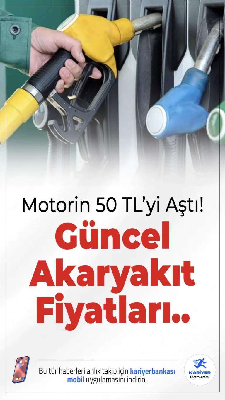 Motorin 50 TL’yi Aştı! 28 Haziran 2025 Güncel Akaryakıt Fiyatları...Petrol ve döviz kurundaki artış sonrası motorin litre fiyatına 1,14 TL zam geldi. İşte şehir şehir güncel akaryakıt fiyatları...
