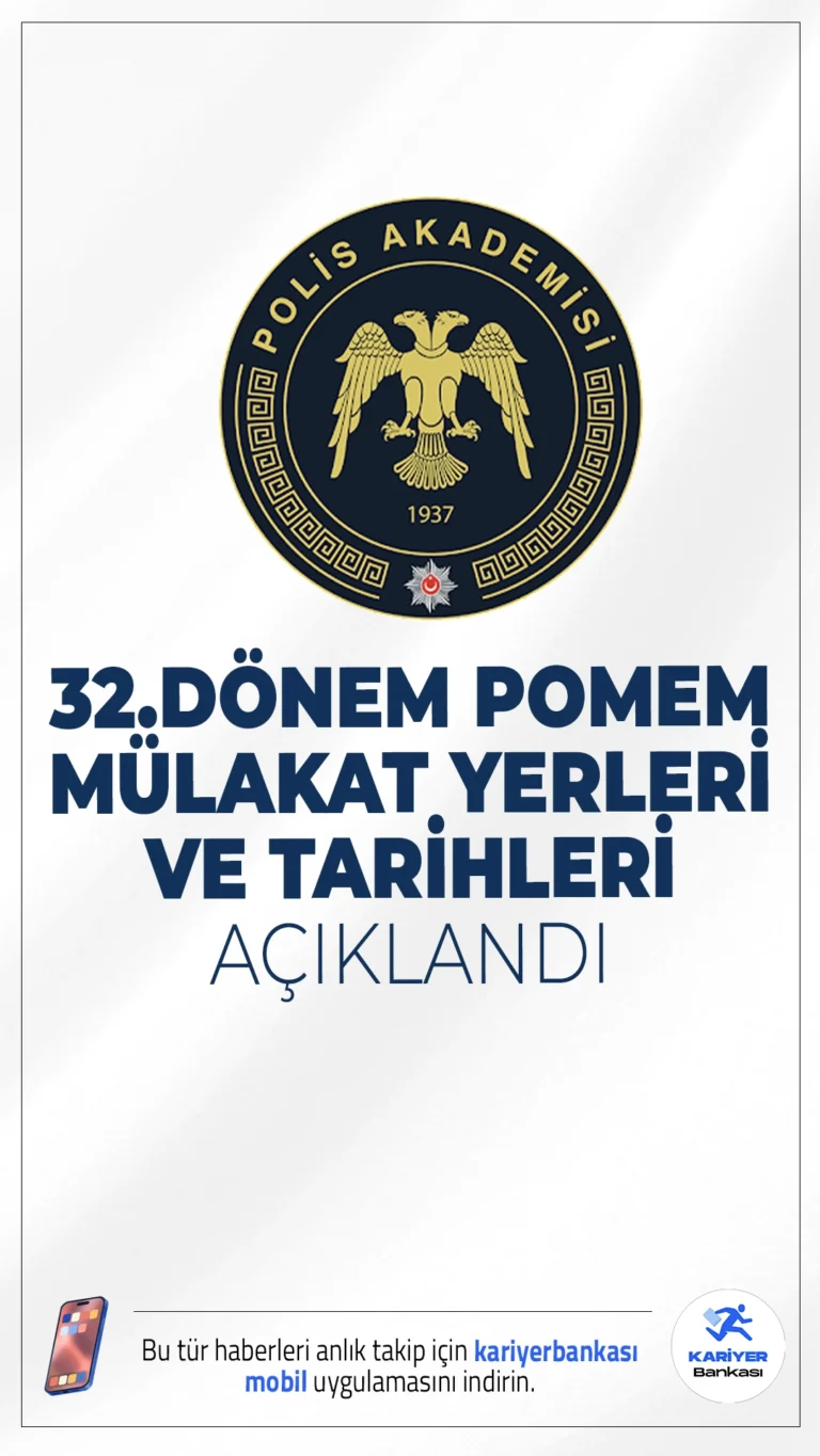 32.Dönem POMEM Mülakat Yerleri ve Tarihleri Açıklandı.İçişleri Bakanlığı Emniyet Genel Müdürlüğü Polis Akademisi Başkanlığı sayfasından yayımlanan son dakika duyurusunda, 32. Dönem POMEM Giriş Sınavı kapsamında, aday değerlendirme ve seçme sınavı Mülakat Sınavı aşamasına  katılacak olan adaylar sınav tarihleri ve yerlerinin açıklandığı aktarıldı.