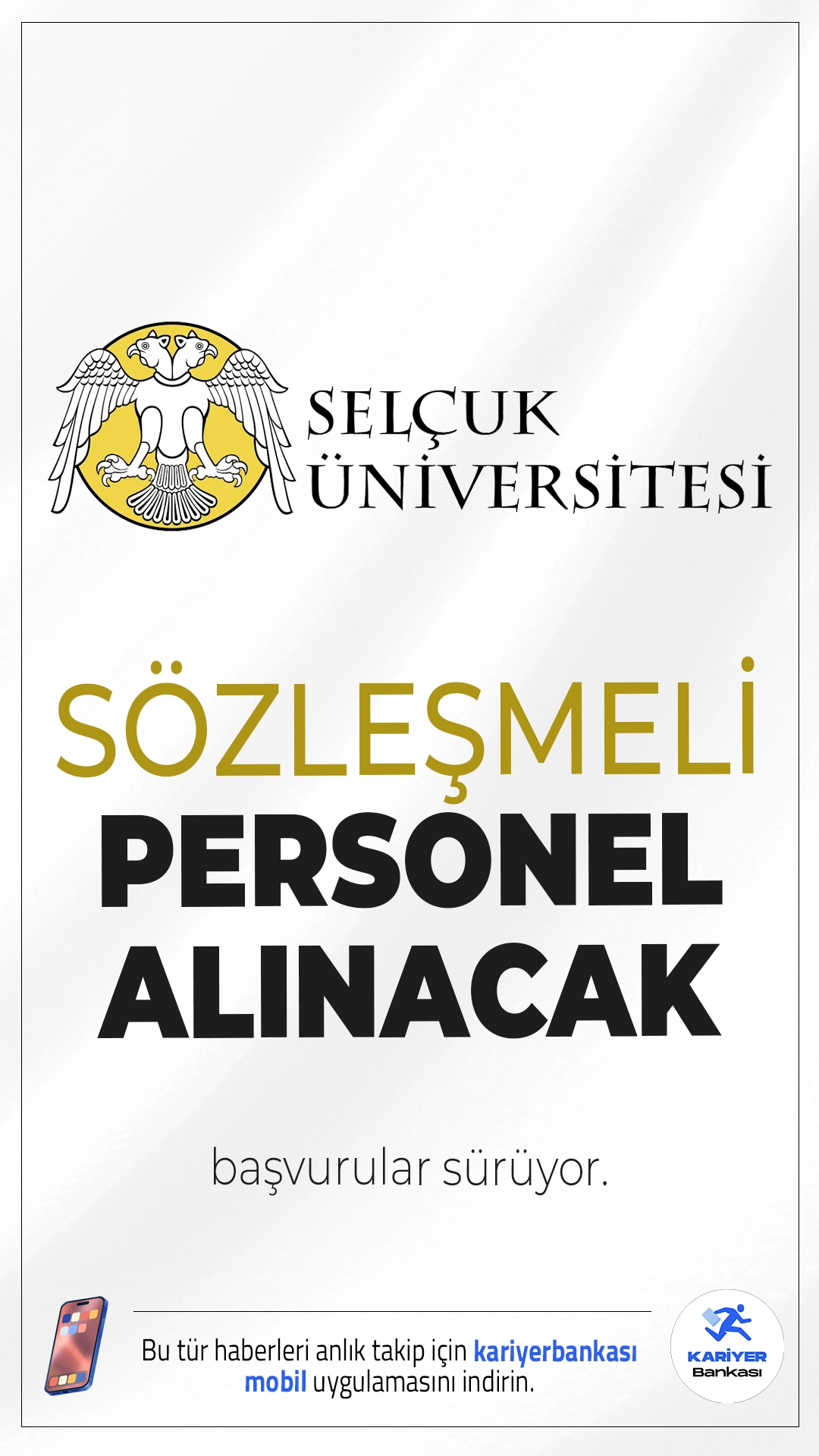 Selçuk Üniversitesi 31 Personel Alımı Başvuruları Sürüyor.Selçuk Üniversitesi çeşitli kadrolarda olmak üzere sözleşmeli personel alımı yapacak.Başvuru işlemleri 9 Haziran 2025 tarihinde sona erecek.Başvuru yapacak adayların genel şartların yanı sıra, özel şartları da dikkatle incelemesi gerekmektedir. Başvuru sayfası, şartları ve diğer tüm detaylar bu haberimizde.