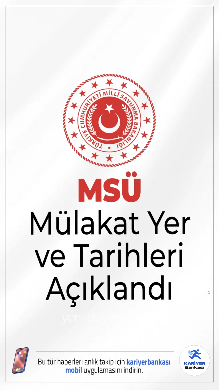 MSÜ Mülakat Yer ve Tarihleri Açıklandı: İşte Tüm Detaylar.MSÜ 2025 yılı askeri öğrenci temini mülakatları 1-29 Temmuz tarihleri arasında Kara Harp Okulu Komutanlığı'nda gerçekleştirilecek.