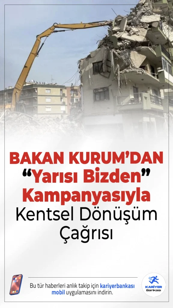 Bakan Kurum’dan “Yarısı Bizden” Kampanyasıyla Kentsel Dönüşüm Çağrısı Geldi.İstanbul'da riskli yapılarda oturan vatandaşlara 875 bin TL hibe ve kredi desteği sunan “Yarısı Bizden” kampanyasında Bakan Murat Kurum’dan dönüşüm çağrısı geldi.