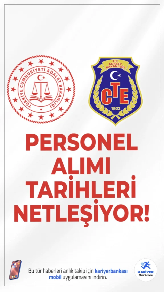 Adalet Bakanlığı ve CTE Personel Alımı İçin Gözler Temmuz Ayına Çevrildi.Adalet Bakanlığı'nın 2025 yılı personel alımı süreci yakından takip ediliyor. Bakan Yılmaz Tunç'un geçtiğimiz aylarda yaptığı açıklamalara göre, bakanlık 22 binden fazla personel alımı için Maliye Bakanlığı'na resmi talepte bulundu.