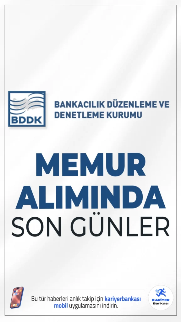 BDDK 160 Memur Alımı Başvurularında Son Günler.Bankacılık Düzenleme ve Denetleme Kurumu (BDDK) memur alımı başvurularında son günlere girildi.İlgili alım duyurusunda, BDDK'ya  Bankalar Yeminli Murakıp Yardımcısı, Bankacılık Uzman Yardımcısı (Bankacılık, Bilişim, Hukuk alanlarında) ve BDDK Uzman Yardımcısı ünvanlarında memur alımı yapılacağı aktarıldı.Başvuru yapacak adayların genel ve özel şartları sağlaması gerekmektedir.