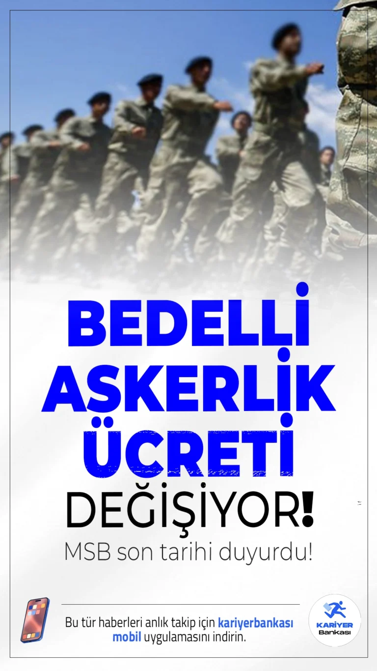 Bedelli Askerlik Ücreti Değişiyor: Son Gün 30 Haziran!1 Temmuz 2025 itibarıyla bedelli askerlik ücreti yeniden belirlenecek. Mevcut tutardan yararlanmak isteyenler için son başvuru tarihi 30 Haziran 2025.
