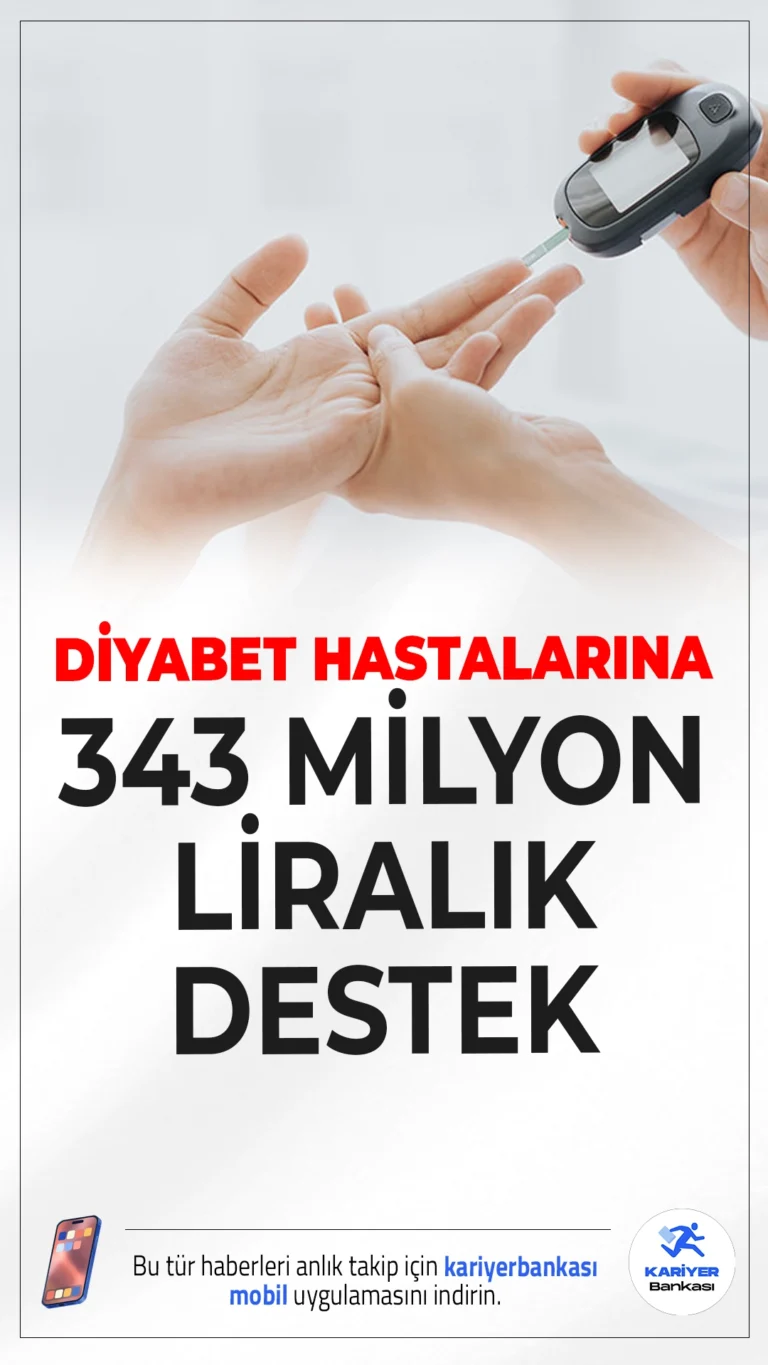 Diyabet Hastalarına Dev Destek: SGK'dan 343 Milyon TL Geri Ödeme.18 yaş altı Tip 1 Diyabet hastalarına yönelik sürekli glukoz izlem cihazları için SGK tarafından 343 milyon TL ödeme yapıldı. Bu destekten 20 binden fazla çocuk faydalandı.