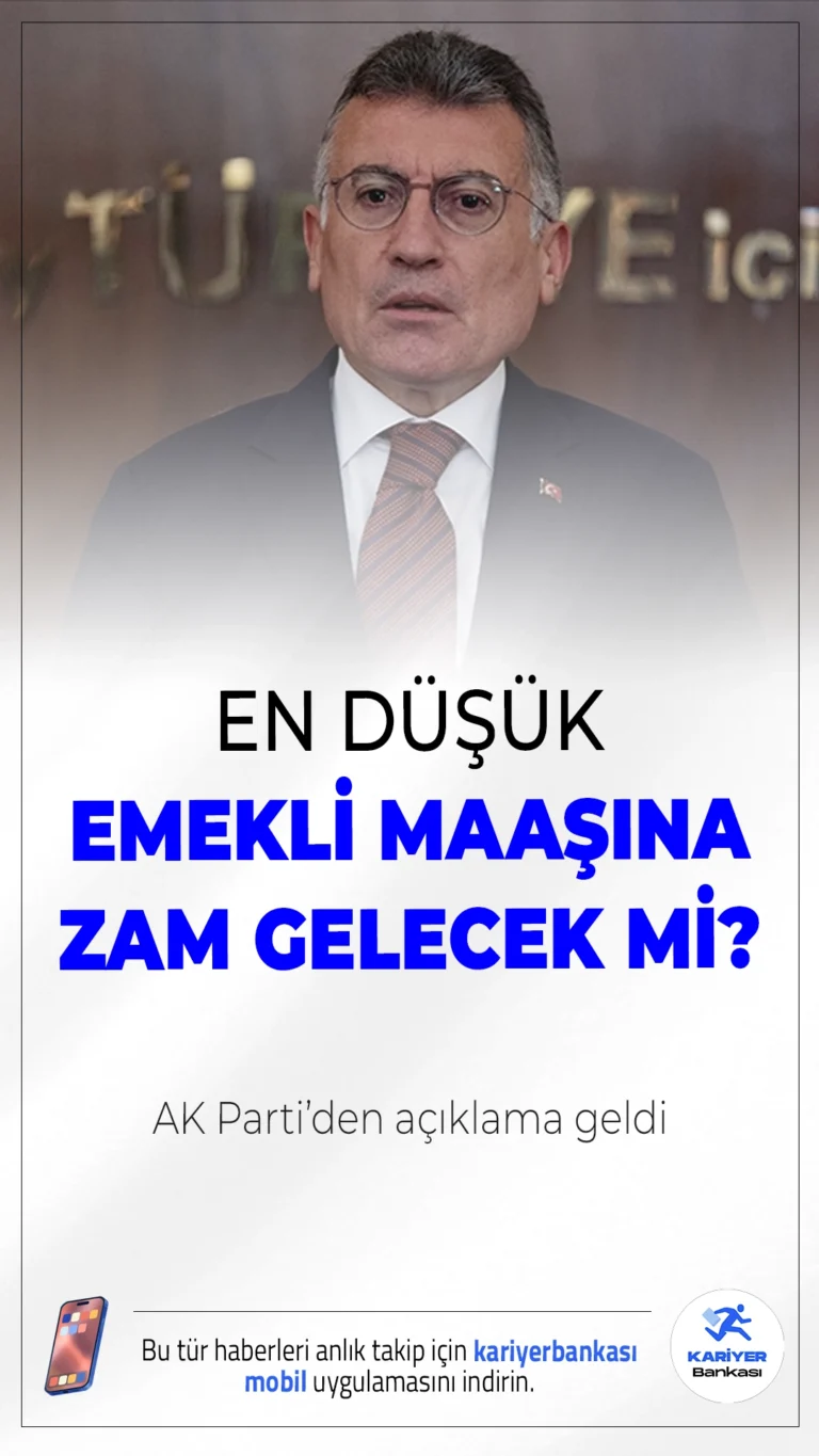 En Düşük Emekli Maaşına Zam Gelecek mi? AK Parti'den Açıklama Geldi.Milyonlarca emekli zam beklentisi içindeyken, AK Parti'den gelen açıklama gündemi netleştirdi. Şimdilik en düşük emekli maaşına ilişkin yeni bir düzenleme gündemde değil.