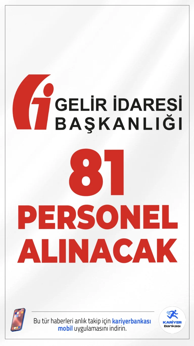 Gelir İdaresi Başkanlığı (GİB) 81 Personel Alımı Yapacak.Gelir İdaresi Başkanlığı (GİB), merkez teşkilatında görevlendirilmek üzere toplam 81 sözleşmeli personel alımı yapacağını duyurdu. Alım, 5345 sayılı Kanun ve Sözleşmeli Personel Çalıştırılmasına Dair Usul ve Esaslar kapsamında gerçekleştirilecek olup, yalnızca sözlü sınav ile yapılacaktır.