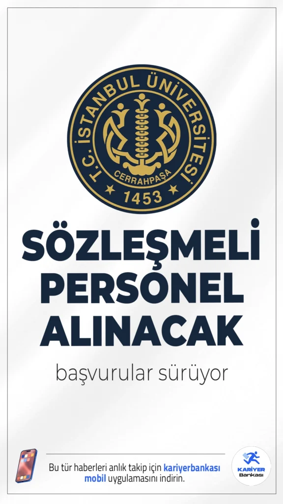 İstanbul Üniversitesi Cerrahpaşa (İÜC) Sözleşmeli Personel Alımı Sürüyor.İstanbul Üniversitesi Cerrahpaşa üniversite bünyesinde özel bütçe kapsamında istihdam edilmek üzere 657 sayılı Devlet Memurları Kanunu’nun 4/B maddesi uyarınca sözleşmeli personel alımı yapacak. Başvuru şartları ve diğer tüm detaylar bu haberimizde.
