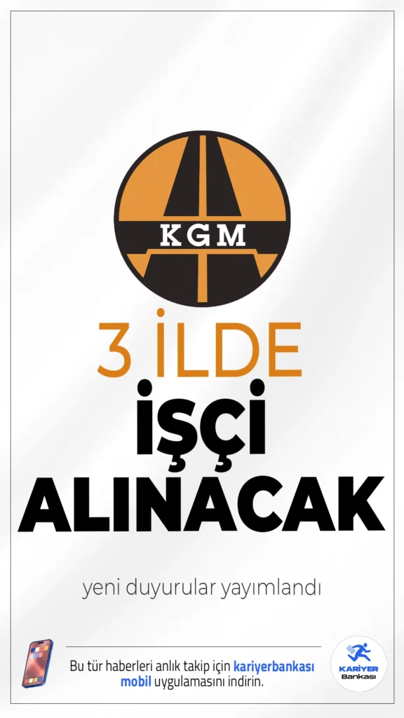 Karayolları Genel Müdürlüğü (KGM) 3 İlde İşçi Alımı Duyurusu Yayımlandı.Karayolları Genel Müdürlüğü, çeşitli şehirlerdeki işyerlerinde çalıştırılmak üzere engelli ve eski hükümlü/TMY statüsünde toplam 6 işçi alımı gerçekleştireceğini duyurdu. Bu kapsamda Afyonkarahisar, Konya ve Kars illerinde yapılacak alımlar için başvuru şartları ve detaylar belli oldu.