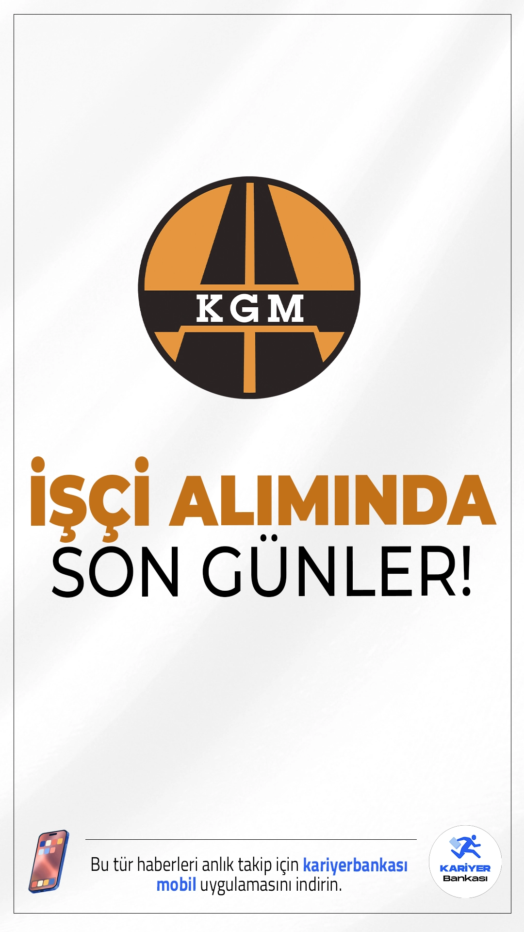 Karayolları Genel Müdürlüğü (KGM) 43 İşçi Alımı Başvurularında Son Günler.Karayolları Genel Müdürlüğü (KGM) sürekli işçi alımı başvurularında son günlere girildi. Alımlar, süresi belirli olmayan sürekli iş sözleşmesi kapsamında yapılacak ve adaylar Türkiye genelinden başvuru yapabilecek.Başvuru işlemleri yarın (16 Haziran) sona erecek.