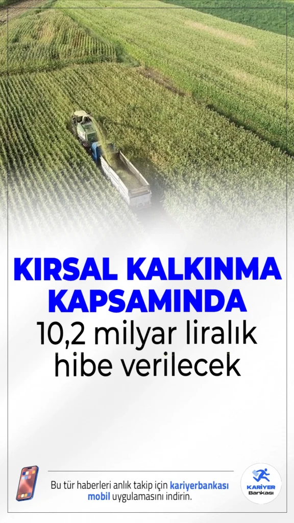 Kırsal Kalkınmaya Büyük Destek: 10,2 Milyar Liralık Hibe Verilecek.Tarım ve Orman Bakanlığı, 2025 yılı için Kırsal Kalkınma Yatırımlarını Destekleme Programı (KKYDP) kapsamında 7 bin 160 projeye toplam 10,2 milyar lira hibe desteği sağlayacak.