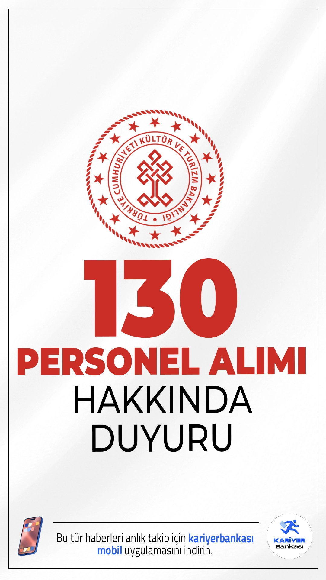 Kültür Bakanlığı 130 Personel Alımı Yedek Adayları Hakkında Duyuru. Kültür ve Turizm Bakanlığı sayfasından yayımlanan resmi duyuruda, 03.04.2025-18.04.2025 tarihleri arasında başvuruları alınan, 130 sözleşmeli personel alımı kapsamında atamaya esas belgelerini teslim etmeyen yedek adayların, aşağıda belirtilen belgeleri 2 Temmuz 2025 tarihine kadar teslim etmeleri gerektiği aktarıldı.