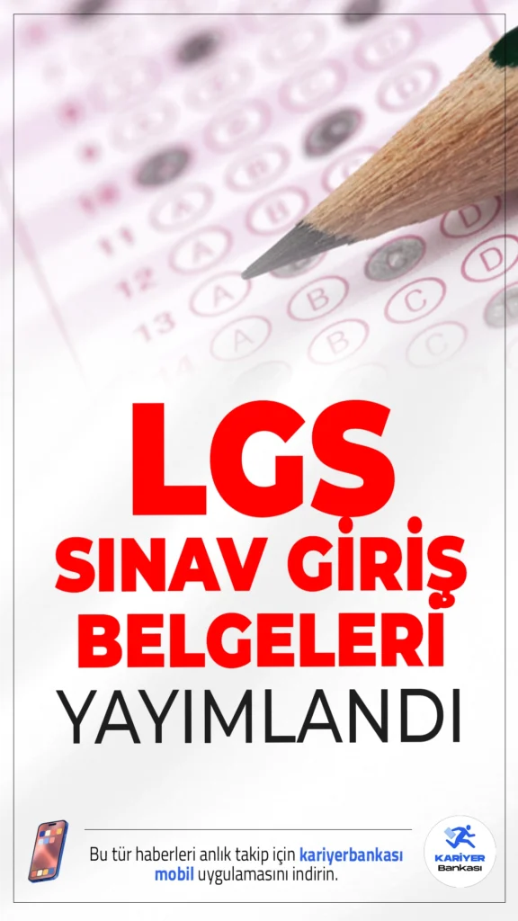 LGS Sınavı Giriş Belgeleri Yayımlandı!15 Haziran'da yapılacak LGS sınavı için giriş yerleri belli oldu. Detaylara e-Okul üzerinden erişebilirsiniz.
