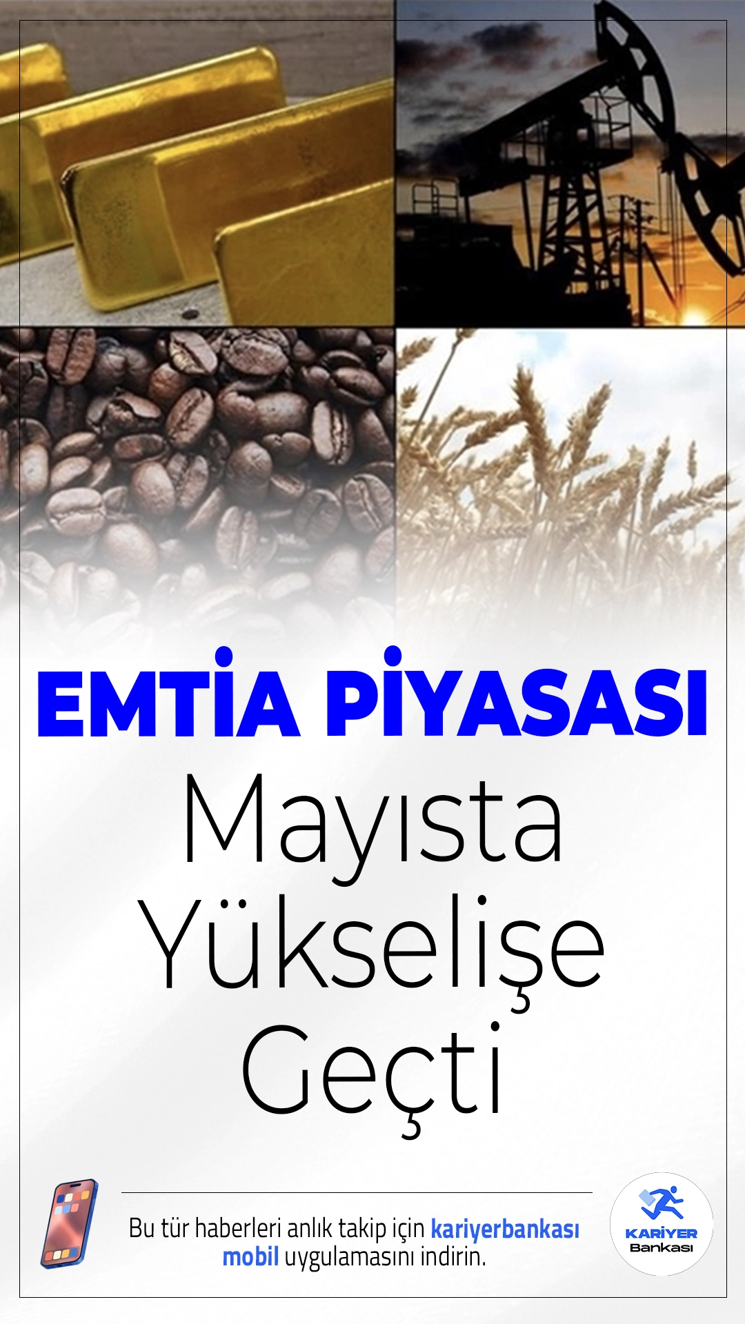 Emtia Piyasası Mayısta Yükselişe Geçti.Geçen ay emtia piyasaları, Çin'in güçlü talebi ve ticaret savaşlarına dair iyimserlikle yukarı yönlü bir seyir izledi.