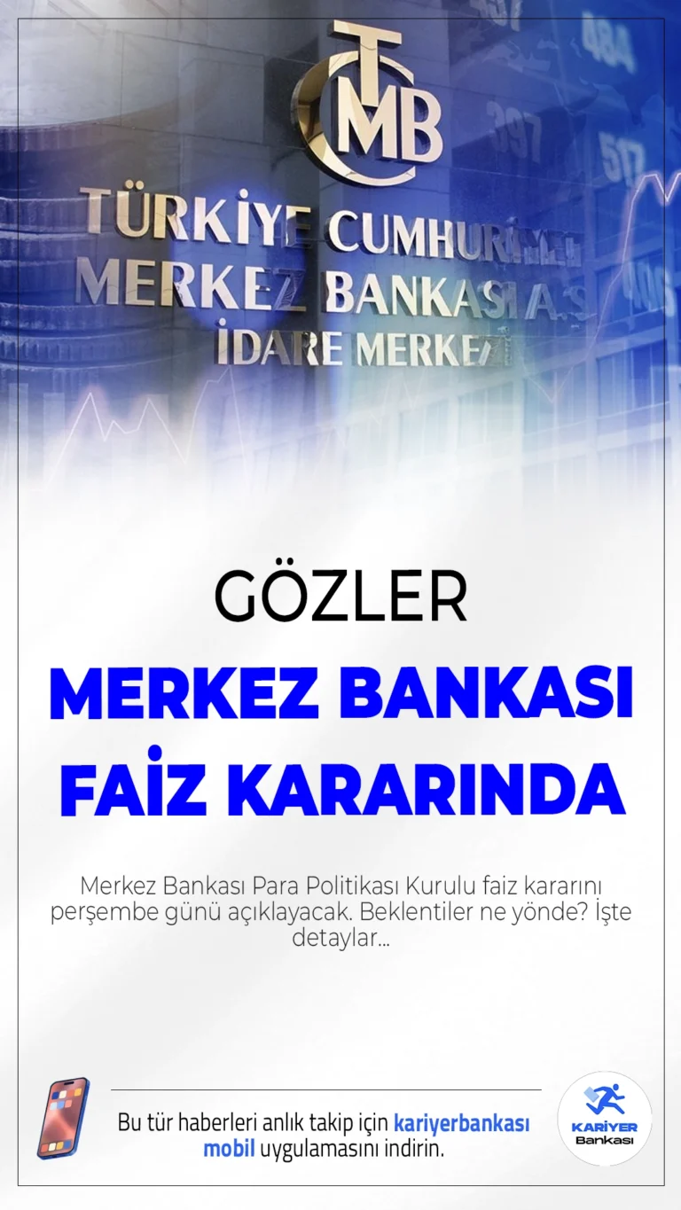 Merkez Bankası Faiz Kararı Perşembe Açıklanıyor: Ekonomistlerin Beklentisi Ne?19 Haziran Perşembe günü saat 14.00’te Merkez Bankası’nın faiz kararı açıklanacak. Ekonomistler, politika faizinin sabit kalacağını öngörüyor.